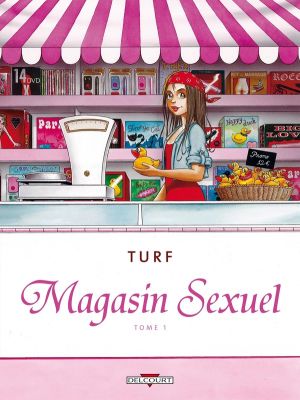 Magasin sexuel tome 1