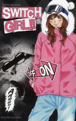 Switch girl tome 9