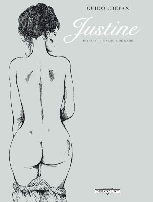 Justine, d'après le Marquis de Sade