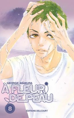 fleur de peau tome 8