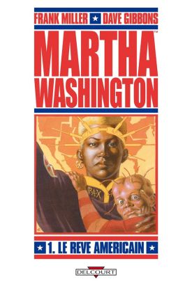 martha washington tome 1 le rêve americain