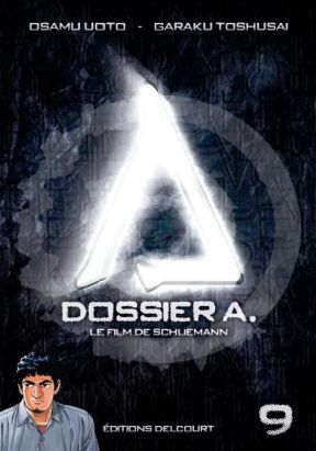 dossier A. tome 9 - le film de Schliemann
