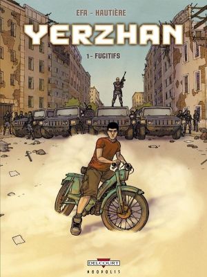Yerzhan Tome 1 ; fugitifs