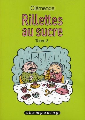 rillettes au sucre tome 3