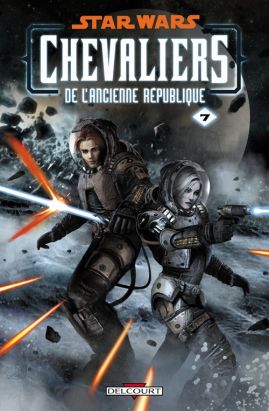 star wars - chevaliers de l'ancienne république tome 7 - La Destructrice star wars - chevaliers de l'ancienne république tome 7 - La Destructrice