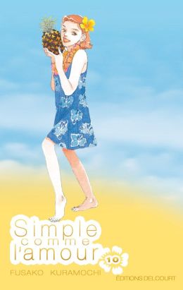 simple comme l'amour tome 10