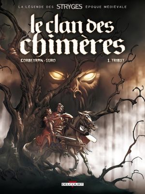 le clan des chimères tome 1 - tribut - nouvelle édition 2011