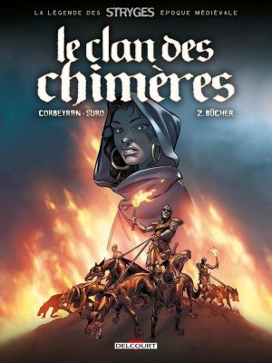 le clan des chimères tome 2 - le bûcher - grand format