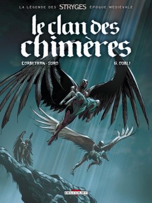 Le clan des chimères tome 6 - oubli