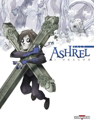 ashrel tome 1 - dragon - reedition