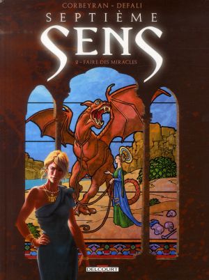 septième sens tome 2 - faire des miracles