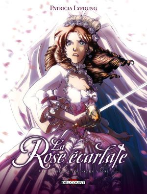 La rose écarlate tome 7