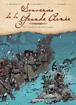 souvenirs de la grande armée tome 4 - 1812 - Les chasses du comte Joukhov