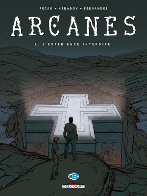 arcanes Tome 9 : l'expérience interdite