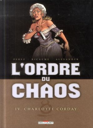 L'ordre du chaos tome 4