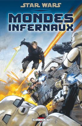 star wars ; mondes infernaux