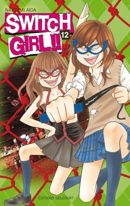 switch girl tome 12