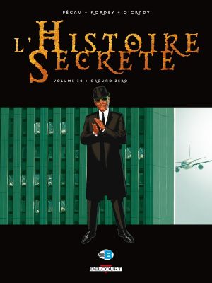 L'histoire secrète tome 30 - ground zero