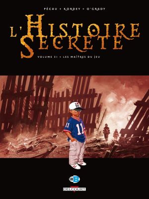 l'histoire secrète tome 31 - les maîtres du jeu