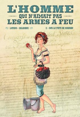Tirage de tête L'homme qui n'aimait pas les armes à feu tome 2 - Sur la piste de Madison Tirage de tête L'homme qui n'aimait pas les armes à feu tome 2 - Sur la piste de Madison