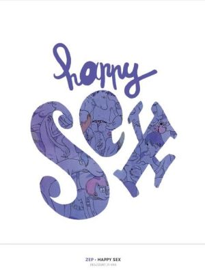 happy sex  ; édition 25 ans Delcourt
