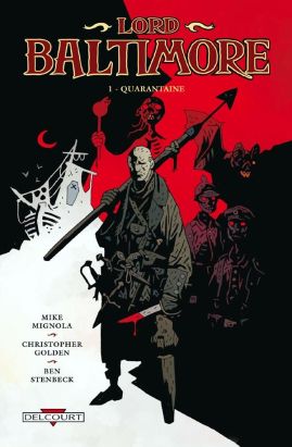 Lord Baltimore tome 1 - quarantaine