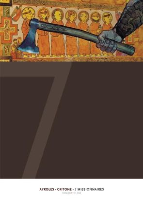 7 missionnaires - édition 25 ans Delcourt