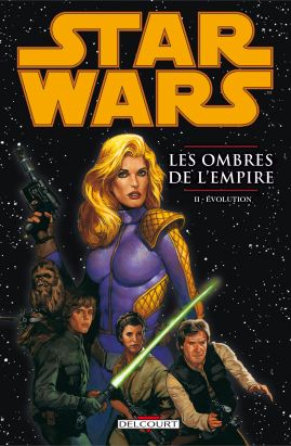 Star Wars - légendes - les ombres de l'Empire tome 2 - évolution