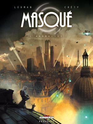 masqué Tome 1 : anomalies