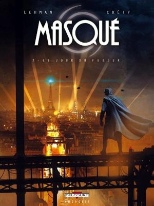 masqué tome 2 : le jour du fuseur