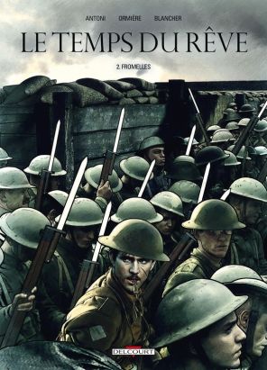 Le Temps Du Rêve Tome 2 ; Fromelles