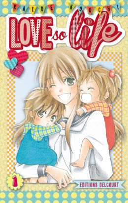love so life tome 1