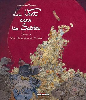Le vent dans les sables tome 5 - du souk dans la casbah
