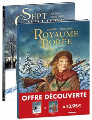 Pack : Royaume de Borée tome 1 + Sept cavaliers tome 1