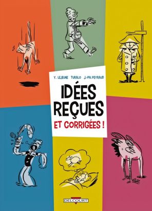 idées reçues et corrigées !