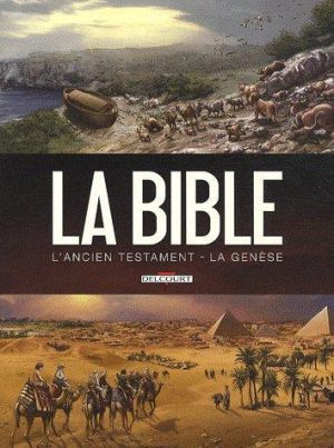 la bible, l'ancien testament - la genèse tome 1 et tome 2 la bible, l'ancien testament - la genèse tome 1 et tome 2