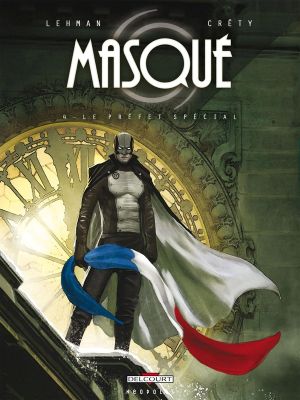 masqué tome 4 : le préfet spécial