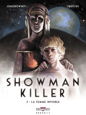 showman killer tome 3 - la femme invisible