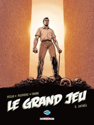 Le grand jeu tome 6 - Antinéa