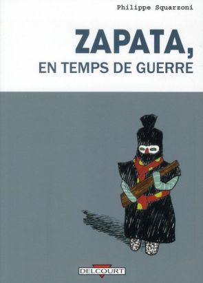 Zapata, en temps de guerre