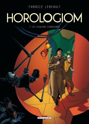 Horologiom Tome 7 - Les Couloirs changeants