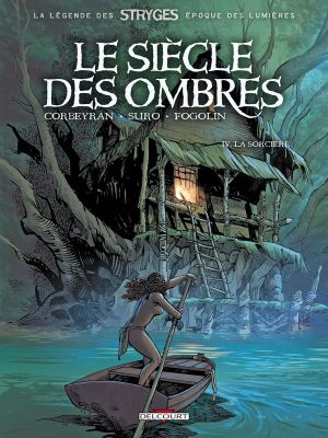 le siècle des ombres tome 4 - la sorcière