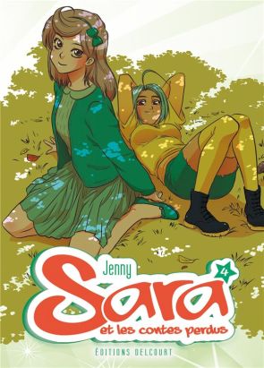 Sara et les contes perdus tome 4