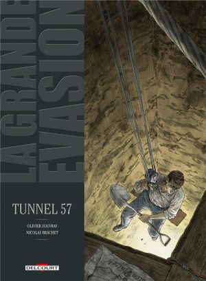 La grande évasion tome 5 - tunnel 57