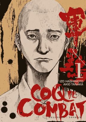 Coq de combat tome 1 - nouvelle édition