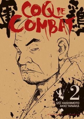 Coq de combat tome 2 - nouvelle édition