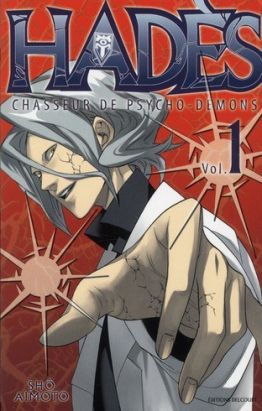 Hadès tome 1 - chasseur de psycho-démons
