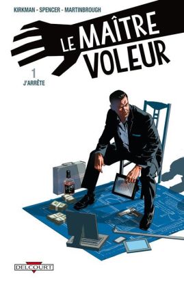 le maître voleur tome 1 - j'arrête