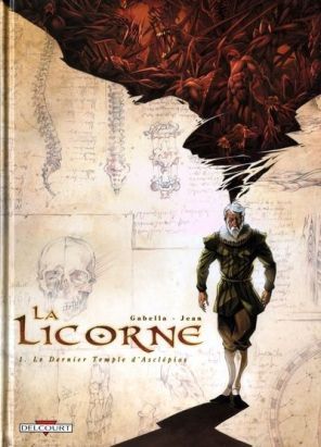 la licorne tome 1 - Le Dernier Temple d'Asclépios - avec carnet de croquis