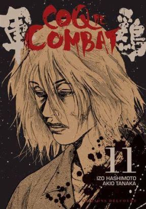 Coq de combat tome 11 - nouvelle édition